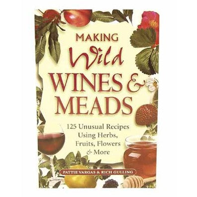 Book - Making Wild Wines and Meads