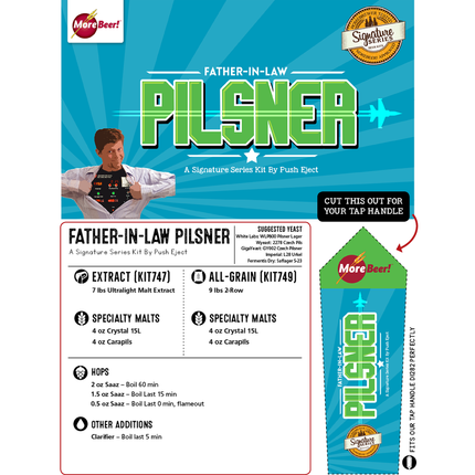 Kit (Extract) - Push Eject's Father-in-Law Pils - PLACEHOLDER