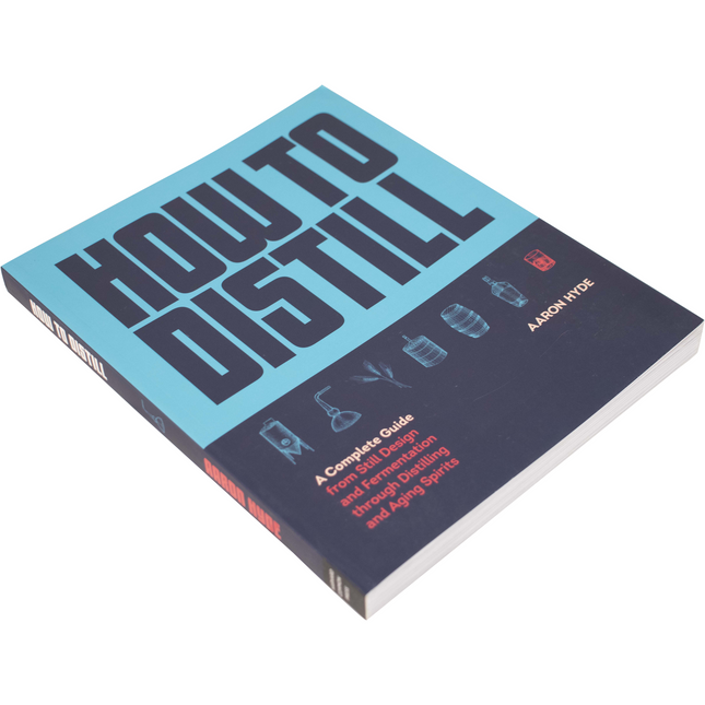 Book - How to Distill by Aaron Hyde