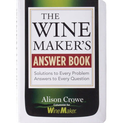 Book - Home Wine Makers Answer Book